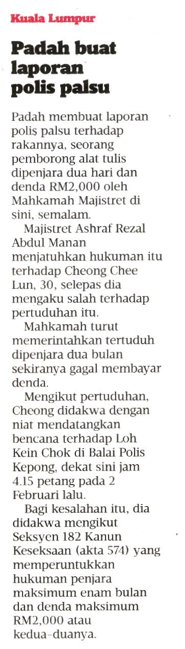 PADAH BUAT LAPORAN POLIS PALSU Padah Buat Laporan Polis Palsu