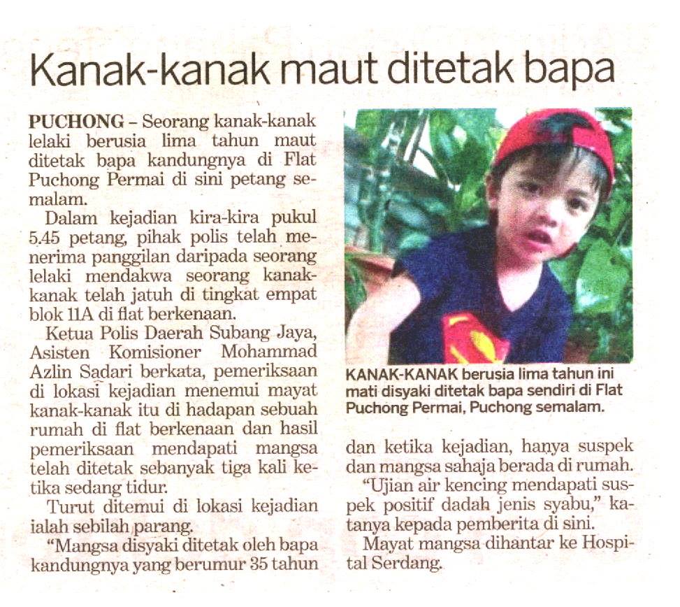 KANAK-KANAK MAUT DITETAK BAPA POSITIF DADAH SYABU Kanak Kanak Maut Ditetak Bapa Positif Dadah Syabu