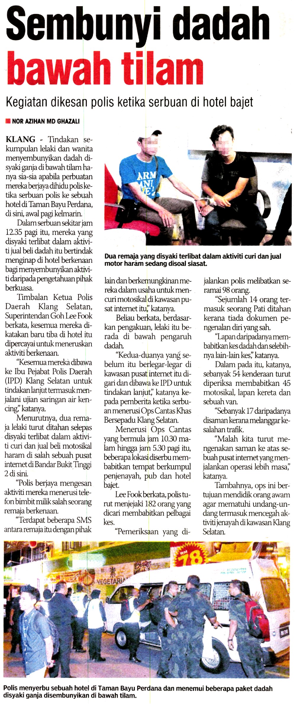 SEMBUNYI DADAH BAWAH TILAM Sembunyi Dadah Bawah Tilam