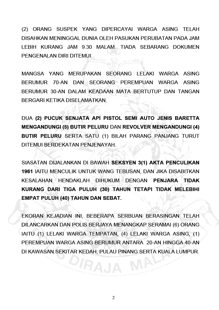 Kenyataan Media Pengarah Jabatan Siasatan Jenayah Penjenayah Tumpas Dalam Kejadian Berbalas Tembakan Untuk Menyelamatkan Mangsa Culik
