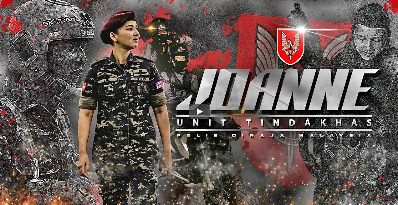 JOANNE - UNIT TINDAKHAS POLIS DIRAJA MALAYSIA