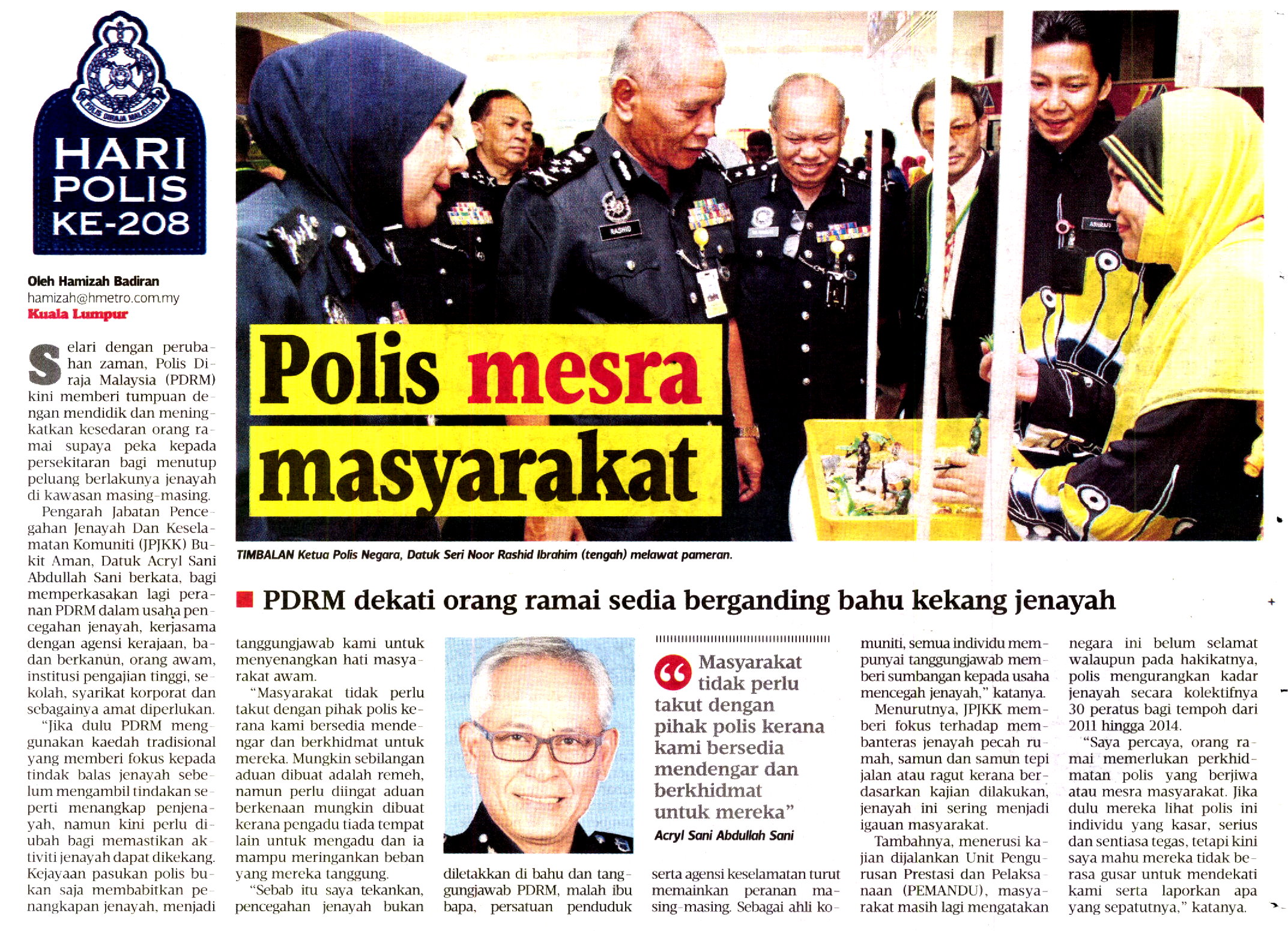 SAMBUTAN HARI POLIS KE-208: POLIS MESRA MASYARAKAT Sambutan Hari Polis Ke 208 Polis Mesra Masyarakat