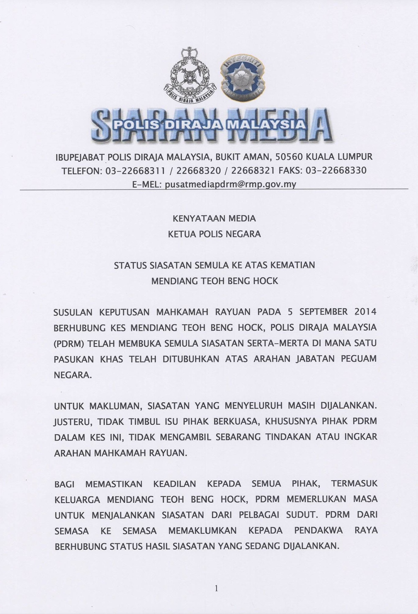 KENYATAAN MEDIA KETUA POLIS NEGARA Kenyataan Media Ketua Polis Negara Status Siasatan Semula Ke Atas Kematian Mendiang Teoh Beng Hock