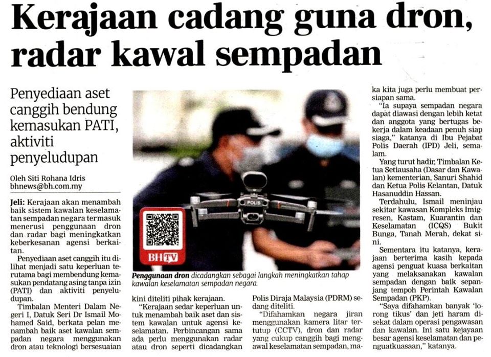 Pkpp Covid 19 Op Benteng Keratan Akhbar Pilihan Op Benteng Kerajaan Cadang Guna Dron Radar Kawal Sempadan