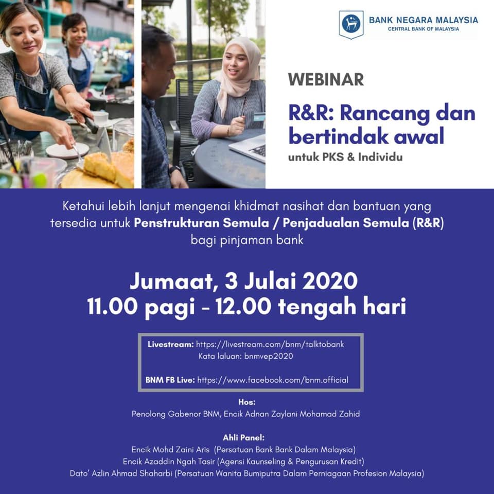 qw Pkpp Covid 19 Hebahan Bnm Adakan Webinar Bantu Pks Atau Individu Struktur Semula Pinjaman Bank