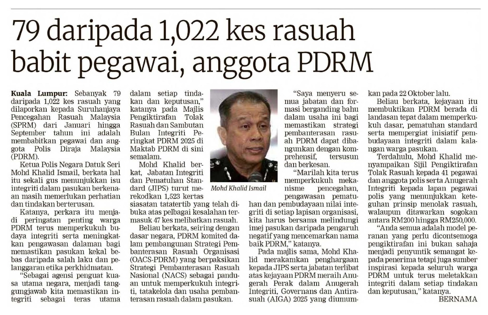 79 Daripada 1 022 Kes Rasuah Babit Pegawai Anggota Pdrm