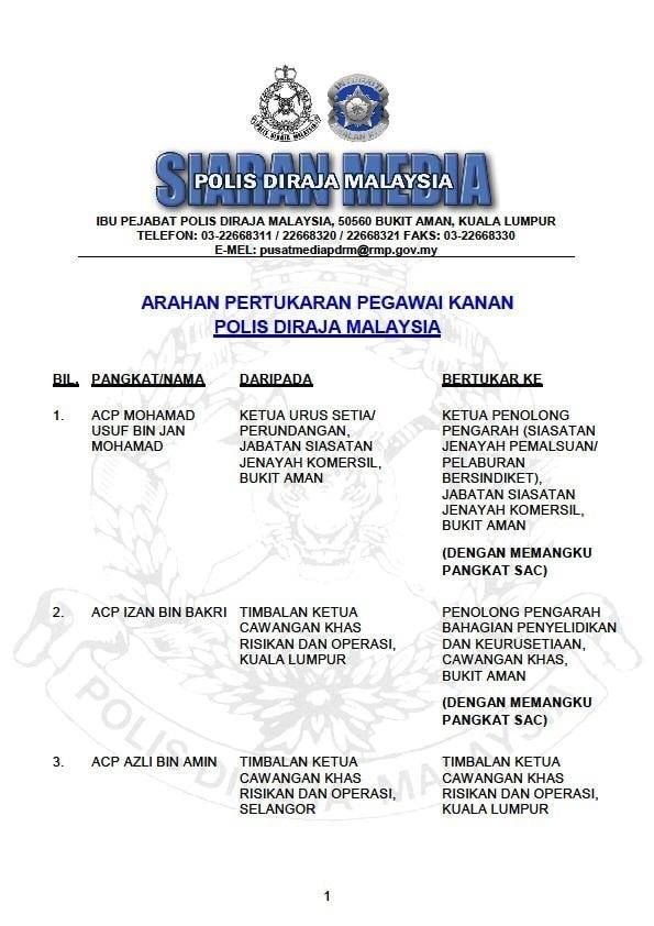 1 SIARAN MEDIA Arahan Pertukaran Pegawai Kanan Polis Diraja Malaysia.