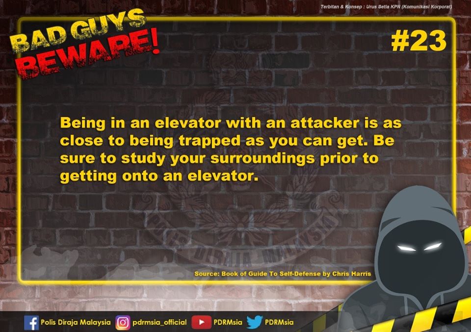 qw Bad Guys Beware 23 Follow Us On Pdrm S Official Social Media And Click Like To Get More Updates On Safety Awareness