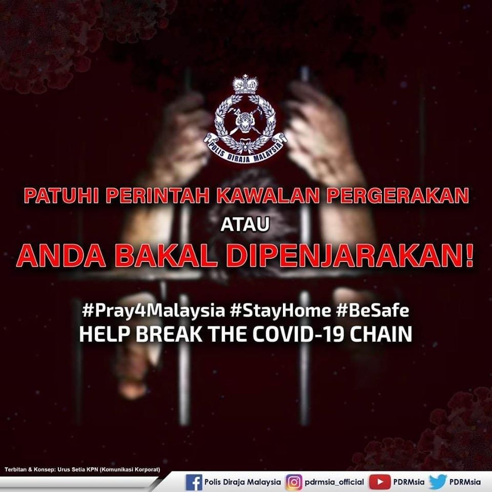 15 Patuhi Perintah Kawalan Pergerakan Atau Anda Bakal Dipenjarakan