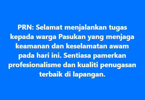 Prn Selaamt Menjalankan Tugas Kepada Warga Pasukan Yang Menjaga Keamanan Dan Keselamatan Awam Pada Hari Ini
