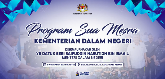 Program Sua Mesra Kementerian Dalam Negeri Disempurnakan Oleh Yb Datuk Seri Saifuddin Nasution Bin Ismail Menteri Dalam Negeri