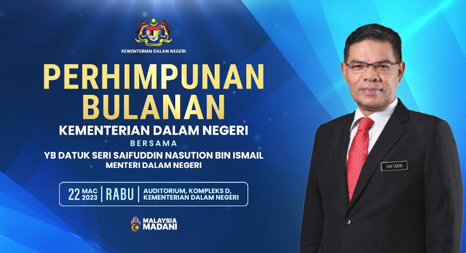 Perhimpunan Bulanan Kementerian Dalam Negeri Bersama Yb Datuk Seri Saifuddin Nasution Bin Ismail Menteri Dalam Negeri 22 Mac 2023