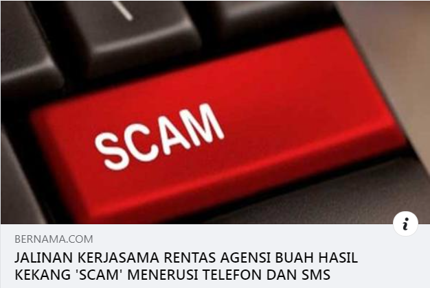 Besmartstayalert Letsfightscammertogether Artikel Pilihan Scam Alert Jalinan Kerjasama Rentas Agensi Buah Hasil Kekang Scam Menerusi Telefon Dan Sms