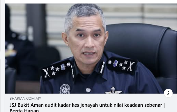 Artikel Pilihan Jsj Bukit Aman Audit Kadar Kes Jenayah Untuk Nilai Keadaan Sebenar