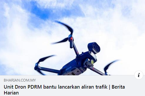 Artikel Pilihan Unit Dron Pdrm Bantu Lancarkan Aliran Trafik Kpn