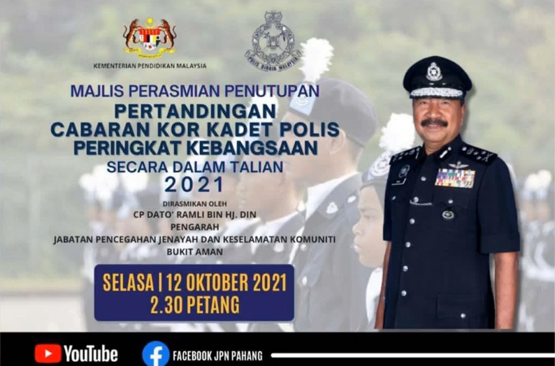 Live Perasmian Penutup Pertandingan Cabaran Kor Kadet Polis Peringkat Kebangsaan Secara Dalam Talian Tahun 2021