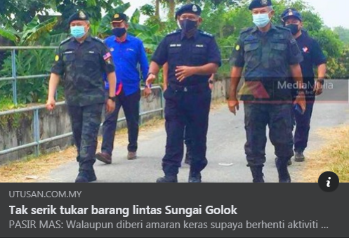 Pkp Pkpb Pkpp Covid 19 Op Benteng Artikel Pilihan Tiada Kompromi Aktiviti Tukar Barang Lintas Sungai Golok Akan Dikenakan Tindakan Undang Undang