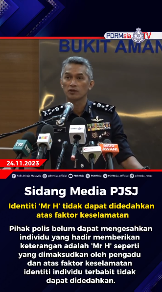 Video Pilihan Identiti Mr H Tidak Dapat Didedahkan Atas Faktor Keselamatan