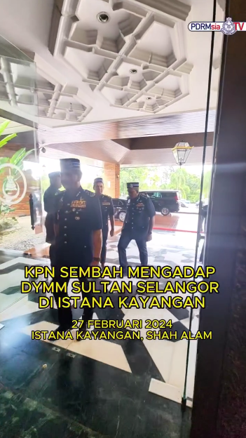 Video Pilihan Kpn Sembah Mengadap Dymm Sultan Selangor Di Istana Kayangan