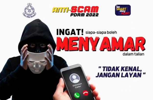 Besmartstayalert Letsfightscammertogether Video Pilihan Kempen Anti Scam Pdrm 2022 Let S Fight Scammer Together