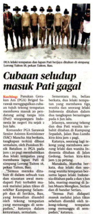 Keratan Akhbar Pilihan Pga Briged Sarawak Gagalkan Cubaan Seludup Masuk Pati