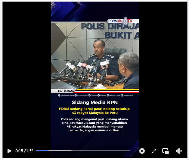 Video Pilihan Pdrm Sedang Kenal Pasti Dalang Seludup 43 Rakyat Malaysia Ke Peru