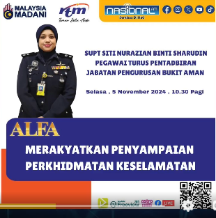 Live Segmen Alfa Di Nasional Fm Merakyatkan Penyampaian Perkhidmatan Keselamatan