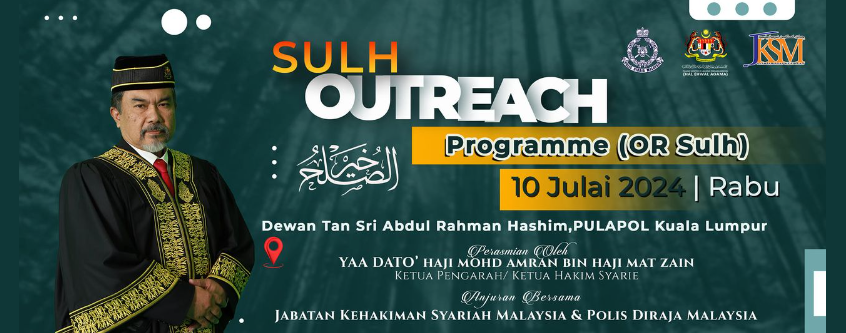 Hebahan Majlis Perasmian Sulh Outreach Programme Tahun 2024