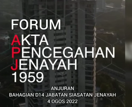 Video Pilihan Forum Akta Pencegahan Jenayah 1959