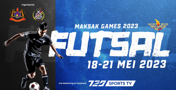 Live Kejohanan Maksak Tahun 2023 Perlawanan Akhir Futsal Lelaki Dan Wanita