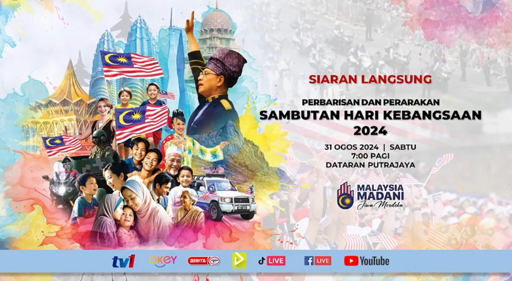Live Sambutan Hari Kebangsaan 2024