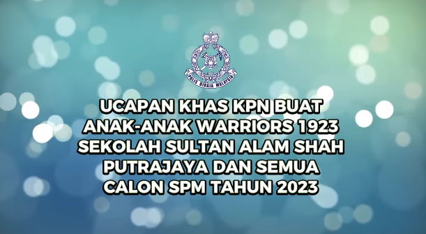 Video Pilihan Ucapan Khas Kpn Buat Anak Anak Warriors 1923 Sekolah Sultan Alam Shah Putrajaya Dan Semua Calon Spm Tahun 2023