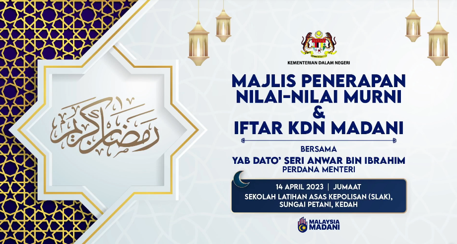 Langsung Majlis Penerapan Nilai Nilai Murni Iftar Kdn Madani Bersama Yab Dato Seri Anwar Bin Ibrahim Perdana Menteri