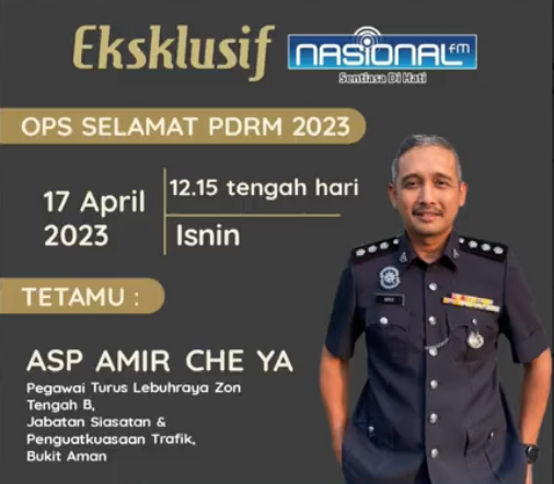 Live Segmen Eksklusif Di Nasional Fm Op Selamat Pdrm 2023