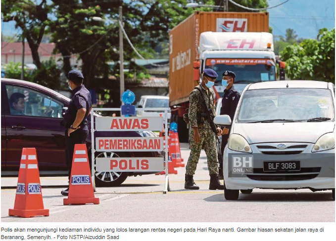 #PKPB #COVID-19 [ARTIKEL PILIHAN] COVID-19: PDRM AKAN BURU SAMPAI KE RUMAH INDIVIDU YANG RENTAS NEGERI TANPA PERMIT UNTUK MENYAMBUT AIDILFITRI