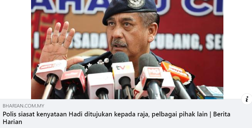 Artikel Pilihan Polis Siasat Kenyataan Hadi Ditujukan Kepada Raja Pelbagai Pihak Lain Kpn