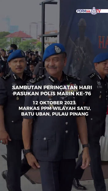 Video Pilihan Sambutan Peringatan Hari Pasukan Polis Marin Ke 76