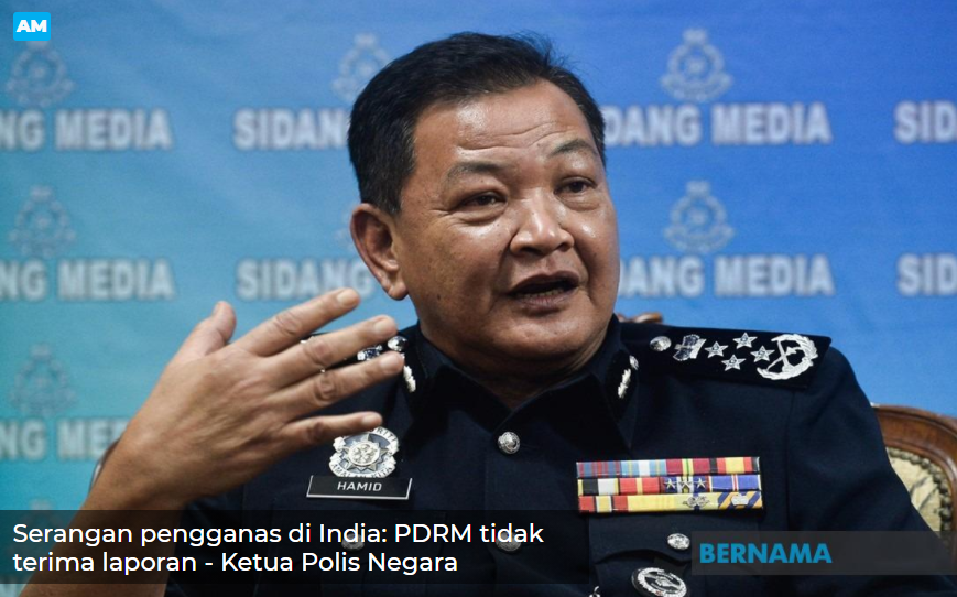 Artikel Pilihan Serangan Pengganas Di India Pdrm Tidak Terima Laporan Kpn