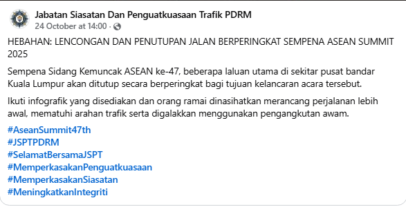 Hebahan Sidang Kemuncak Asean Ke 47 Lencongan Dan Penutupan Sementara Jalan