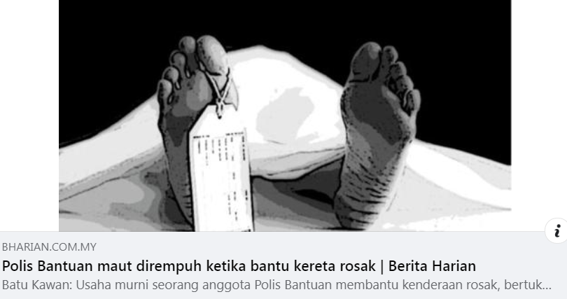 Artikel Pilihan Al Fatihah Polis Bantuan Maut Dirempuh Ketika Bantu Kereta Rosak