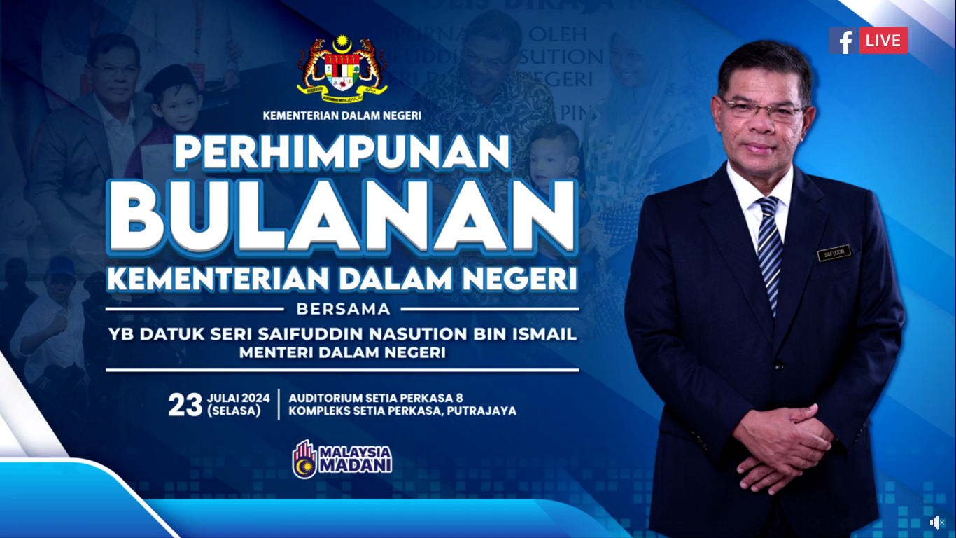 Siaran Langsung Perhimpunan Bulanan Kementerian Dalam Negeri Bersama Dengan Yb Datuk Seri Saifuddin Nasution Bin Ismail Menteri Dalam Negeri