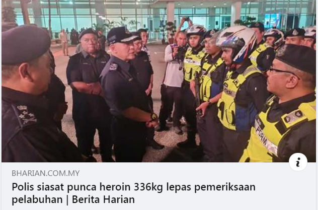 Waragainstdrugs Artikel Pilihan Polis Sedang Kenalpasti Punca Heroin 336kg Lepasi Pemeriksaan Pelabuhan