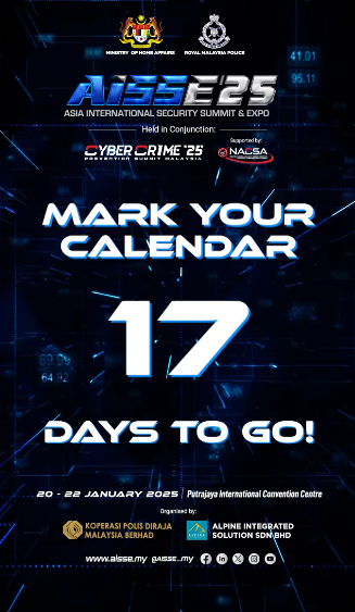 Hebahan Countdown Persidangan Dan Ekspo Keselamatan Antarabangsa Asia 2025 Aisse 25 17 Hari Lagi