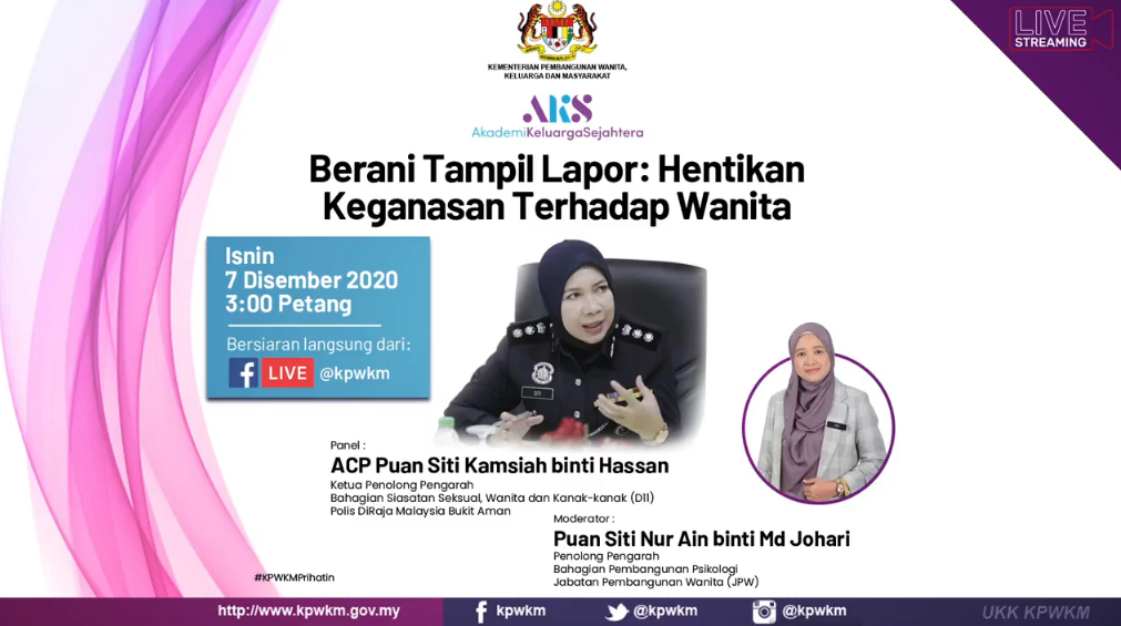 Live Akademi Keluarga Sejahtera Berani Tampil Lapor Hentikan Keganasan Terhadap Wanita