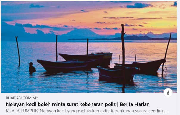Pkp Pkpb Pkpp Covid 19 Artikel Pilihan Nelayan Kecil Boleh Minta Surat Kebenaran Polis