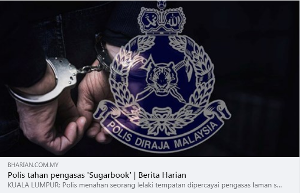 Artikel Pilihan Polis Tahan Pengasas Sugarbook