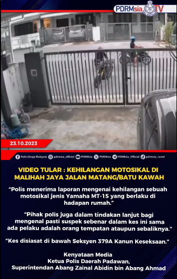 Video Tular Kehilangan Motosikal Di Malihah Jaya Jalan Matang Batu Kawah