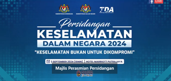 Siaran Langsung Persidangan Keselamatan Dalam Negara 2024