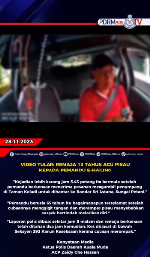 Video Tular Remaja 13 Tahun Acu Pisau Kepada Pemandu E Hailing