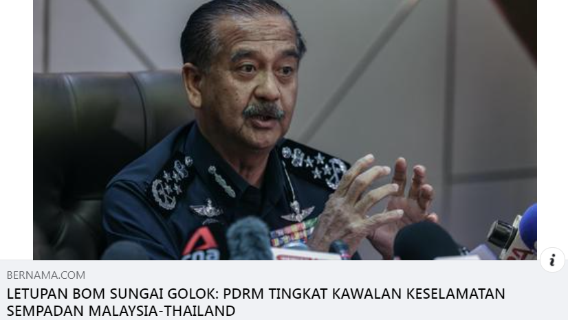 Artikel Pilihan Letupan Bom Sungai Golok Pdrm Tingkat Kawalan Keselamatan Sempadan Malaysia Thailand Kpn
